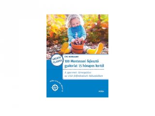 100 montessori fejlesztő gyakorlat 15 hónapos kortól, könyv (MO)