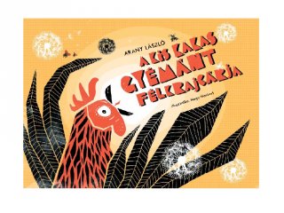 A kis kakas gyémánt félkrajcárja, Papírszínház mese (Arany László)