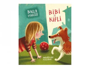 Balla Margit: Bibi és Kifli, mesekönyv (Pagony, 5-8 év)