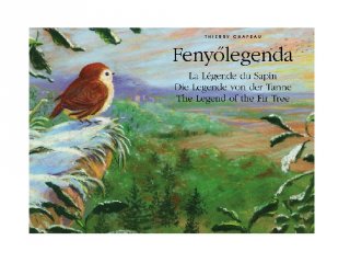 Fenyőlegenda, Papírszínház mese (Thierry Chapeau)
